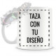 Taza PERSONALIZADA